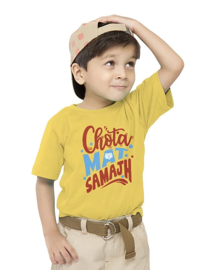 Chota Mat Samajh Kids T-Shirt