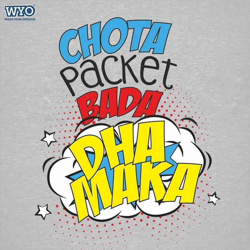 Chota Packet Bada Dhamaka Kids T-Shirt