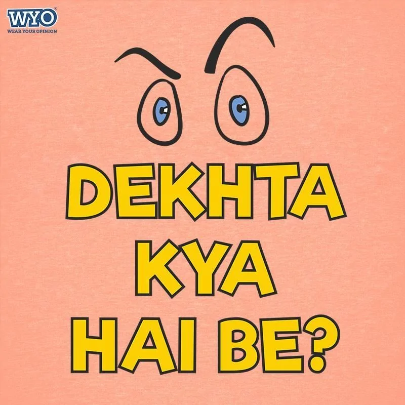 Dekhta Kya Hai Be? Kids T-Shirt