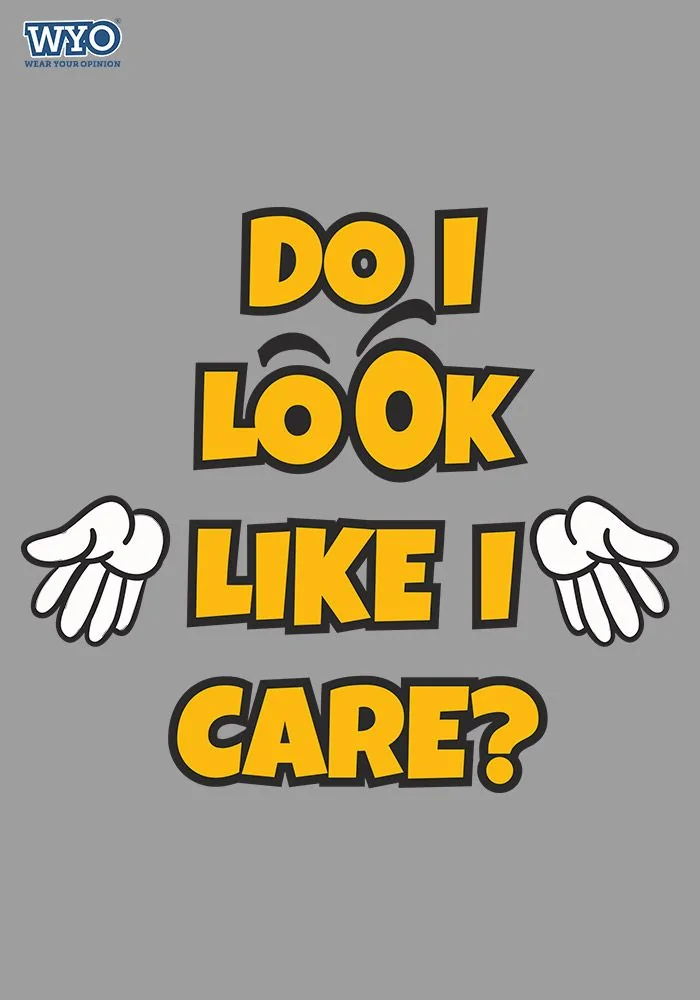 Do I Look Like I Care? Kids T-Shirt