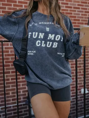 CORDED SWEATSHIRT F+S FUN MOM CLUB