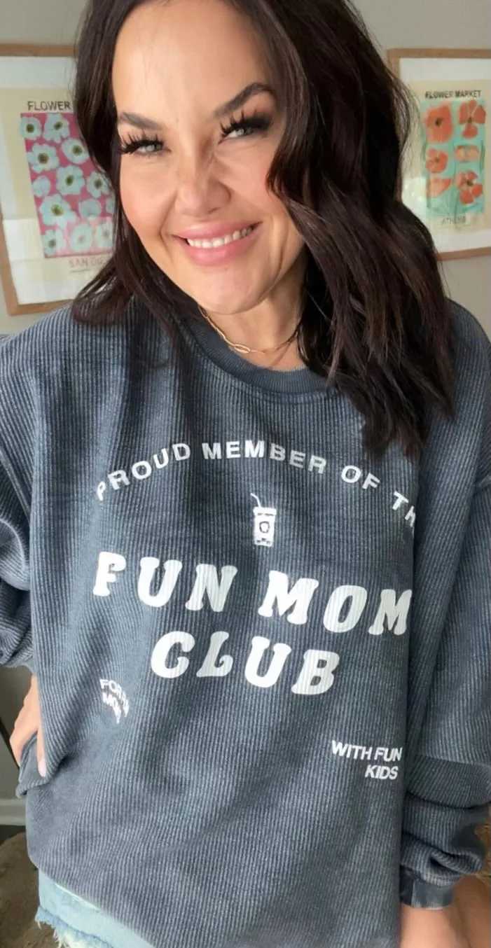 CORDED SWEATSHIRT F+S FUN MOM CLUB